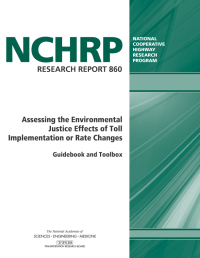 Assessing the Environmental Justice Effects of Toll Implementation or Rate Changes: Guidebook and Toolbox