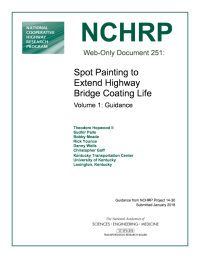 Spot Painting to Extend Highway Bridge Coating Life: Volume 1: Guidance