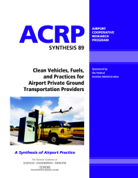 Clean Vehicles, Fuels, and Practices for Airport Private Ground Transportation Providers