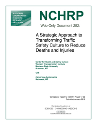 A Strategic Approach to Transforming Traffic Safety Culture to Reduce Deaths and Injuries