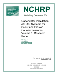 Underwater Installation of Filter Systems for Scour and Erosion Countermeasures, Volume 1: Research Report