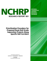 Prioritization Procedure for Proposed Road–Rail Grade Separation Projects Along Specific Rail Corridors