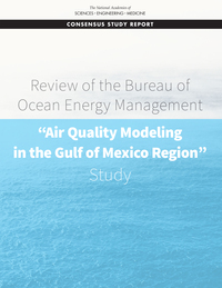 Review of the Bureau of Ocean Energy Management "Air Quality Modeling in the Gulf of Mexico Region" Study