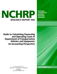 Guide to Calculating Ownership and Operating Costs of Department of Transportation Vehicles and Equipment: An Accounting Perspective