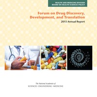 Forum on Drug Discovery, Development, and Translation: 2015 Annual Report