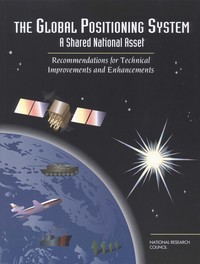 The Global Positioning System: A Shared National Asset