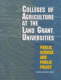 Colleges of Agriculture at the Land Grant Universities: Public Service and Public Policy