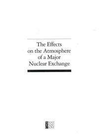 The Effects on the Atmosphere of a Major Nuclear Exchange