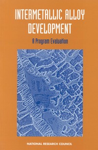 Intermetallic Alloy Development: A Program Evaluation