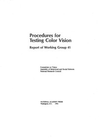 Procedures for Testing Color Vision: Report of Working Group 41