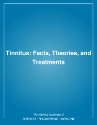 Tinnitus: Facts, Theories, and Treatments