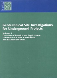 Geotechnical Site Investigations for Underground Projects: Volume 1