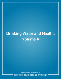 Drinking Water and Health,: Volume 6