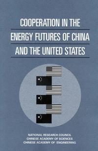 Cooperation in the Energy Futures of China and the United States