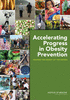 Accelerating Progress in Obesity Prevention