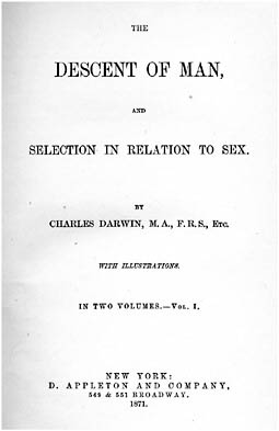 FIGURE 16.3 Cover page of Darwin’s The Descent of Man and Selection in Relation to Sex, first American edition, published by Appleton and Company, New York, in 1871, the same year in which his first English edition was published by John Murray, London.